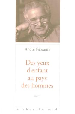 Des yeux d'enfant au pays des hommes