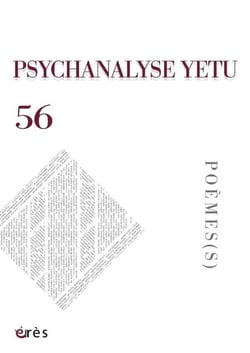 Psychanalyse yetu n.76 : Poème(s)