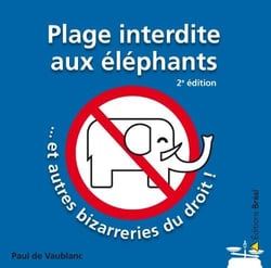 PLAGE INTERDITE AUX ELEPHANTS ...