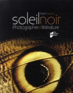 Soleil noir - photographie et littérature