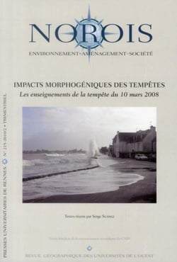 Revue NOROIS : impacts morphogéniques des tempêtes - les enseignements de la tempête du 10 mars 1998