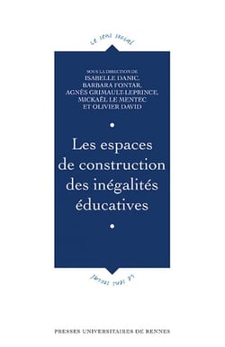 Les espaces de construction des inégalités éducatives