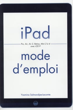IPad - mode d'emploi
