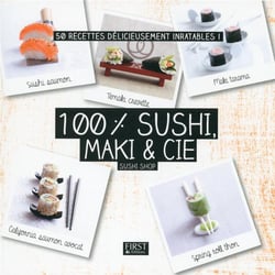 100 % sushi, maki & cie