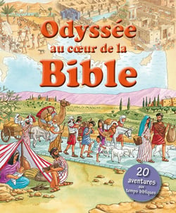 ODYSSEE AU COEUR DE LA BIBLE.