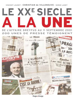 Le xxeme siecle a la une