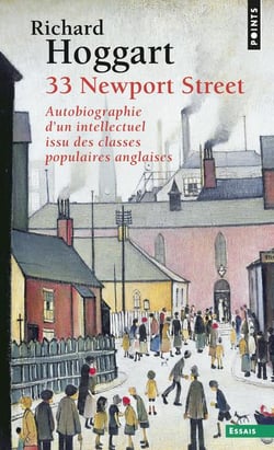 33 Newport Street - autobiographie d'un intellectuel issu des classes populaires anglaises