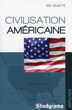 La civilisation américaine