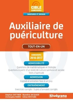 Auxiliaire de puériculture - tout-en-un (concours 2016/2017)