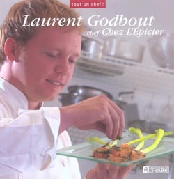 Laurent godbout chef chez l'epicier