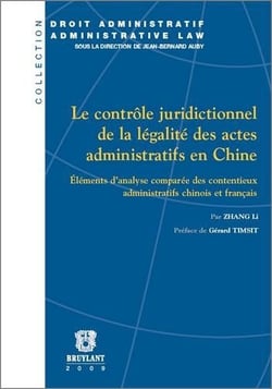 Le contrôle juridictionnel de la légalité des actes administratifs en chine