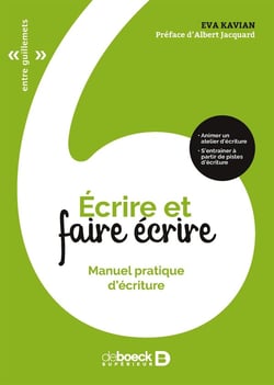Écrire et faire écrire - manuel pratique d'écriture (3e édition)