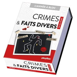 L'année à bloc : Crimes et Faits divers en 365 jours