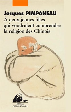 À deux jeunes filles qui voudraient comprendre la religion des Chinois