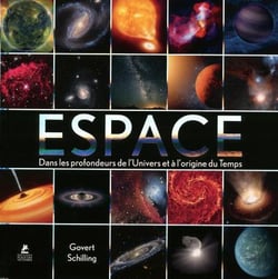 Espace : dans les profondeurs de l'Univers et à l'origine du Temps