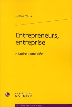 Entrepreneurs, entreprise - histoire d'une idée