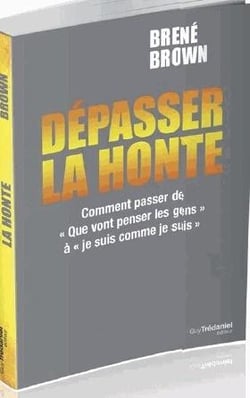 Dépasser la honte - comment passer de "que vont penser les gens" à "je suis comme je suis"