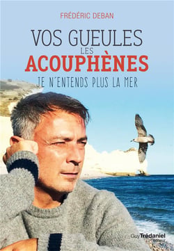 Vos gueules les acouphènes - je n'entends plus la mer