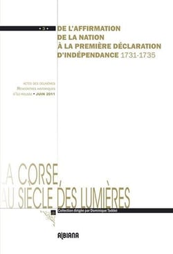 De l'affirmation de la nation à la première déclaration d'indépendance - (1731-1735)