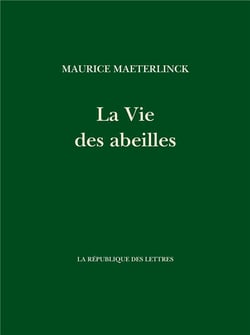La Vie des abeilles