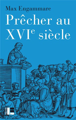 Prêcher au XVIe siècle - la forme du sermon réformé en Suisse (1520-1550)