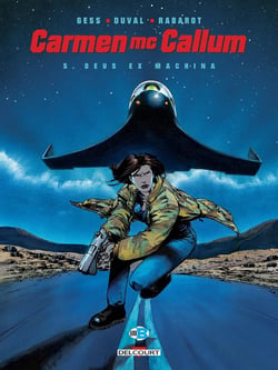 Carmen Mc Callum Tome 5 : deus ex-machina