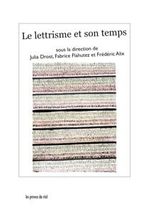 Le lettrisme et son temps