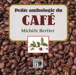 Petite anthologie du cafe