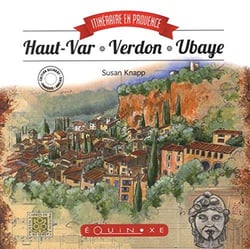 Itinéraire en Provence - Haut-Var, Verdon, Ubaye