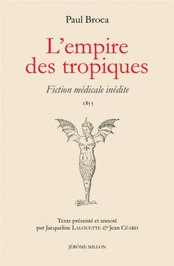 L'empire des tropiques - fiction médicale inédite 1855