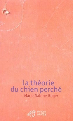 La theorie du chien perche