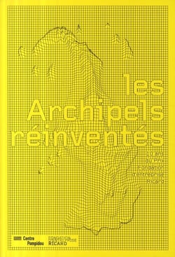 Les archipels réinventés