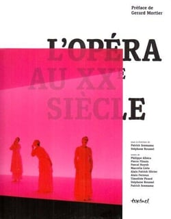 L'opéra au XX siècle