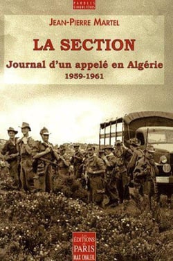 La section, journal d'un appelé en Algérie (1959-1961)