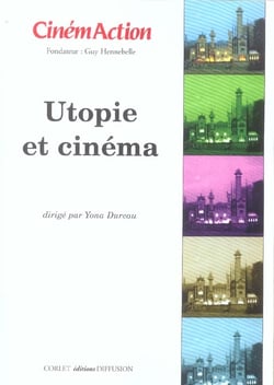 Cinémaction n 115 utopie et cinéma - 2005