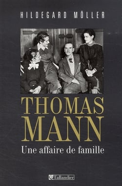 Thomas Mann - une affaire de famille