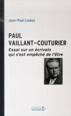 Paul Vaillant-Couturier - un écrivain qui s'est empêché de l'être
