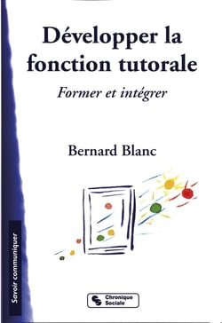 Developper la fonction tutorale