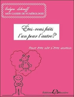 Êtes-vous faits l'un pour l'autre ? pour être sûr d'être heureux