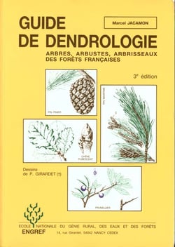 Guide de dendrologie - 3e edition