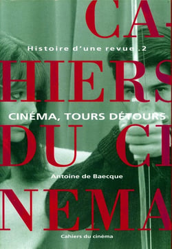 Histoire d'une revue Tome 2 - cinéma, tours détours