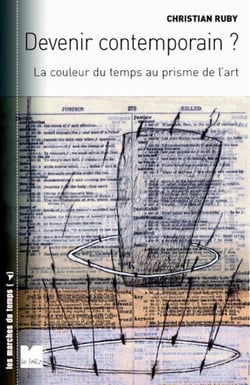 Devenir contemporain ? la couleur du temps au prisme de l'art