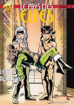 Elfquest - le pays des elfes t.31 - l'éveil du palais