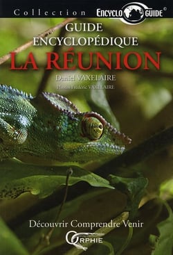 Guide encyclopédique la réunion
