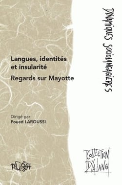 Langues, identités et insularité : Regards sur Mayotte