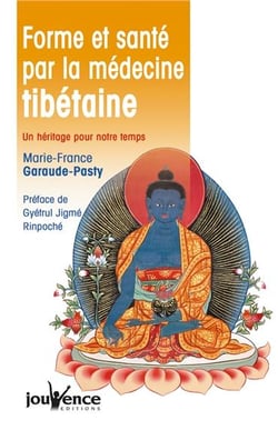 FORME ET SANTE PAR LA MEDECINE TIBETAINE.