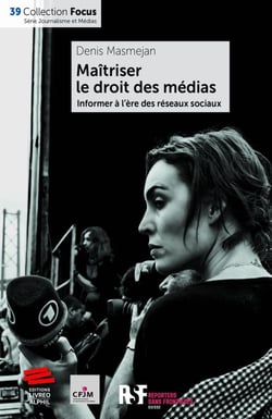 Maîtriser le droit des médias : Informer à l'ère des réseaux sociaux