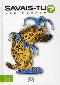 Savais-tu ? : les hyènes
