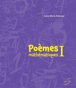 Poèmes mathématiques Tome 1