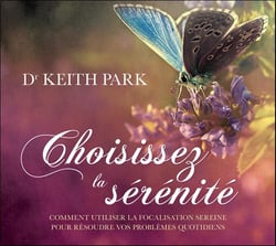 Choisissez la sérénité